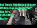 One Punch Man Manga Chapter 119 Reaction We Found Out The Hero Association Traitor