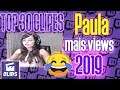 Paula Nobre Top 30 Clips mais visualizados de 2019