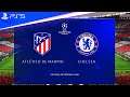 (PS5) FIFA 21 NEXT GEN - Atletico Madrid vs Chelsea - UEFA Champions League
