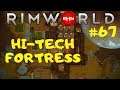 Rimworld 1.0 | A BATTLE TANK | High Tech Fortress | BigHugeNerd Let's Play