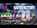 Satisfactory Engine Update  | SMART NEWS #02