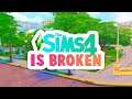 sims 4 updates break the game more and more, it's a big problem...