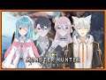 Tabok Tabokan Monster!!【Monster Hunter World】 w/ Evelyn, Stellaa & Keitaa