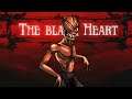 The Black Heart Chapter 4 Chaos and death