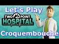 Two Point Hospital - Hospital 15 - Croquembouche