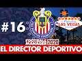 VIVA LAS VEGAS | Part 16 | CHIVAS FM20 | Football Manager 2020