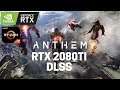 Anthem RTX 2080Ti+DLSS Benchmark und Ryzen 2700X
