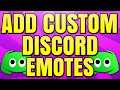 How to Upload and Add Custom Discord Emotes to Your Server