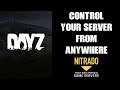 How To Use The Nitrado Android Mobile Phone App To Control Your DAYZ Private Server ANYWHERE!