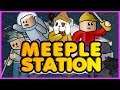 I AM A FAILURE! Meeple Station Let's Play
