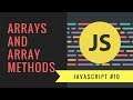 Javascript Tutorial 2018 [#10] - Arrays / Array Methods