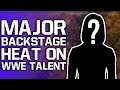 Major Backstage Heat On WWE Talent | Match Pulled From Fastlane 2021?