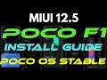 POCO F1 MIUI 12.5 | HOW TO INSTALL POCO OS CUSTOM ROM | COMPLETE MIUI 12.5 | SMOOTH & STABLE