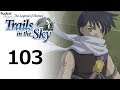 Trails in the Sky Second Chapter - Episode 103: Egg Hunt