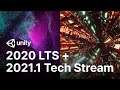 Unity 2020 LTS and 2021.1 Tech Stream are now available