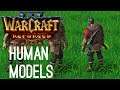Warcraft 3 Reforged! - Human Models!