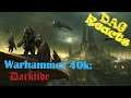 Warhammer 40000: Darktide reaction and some housekeeping