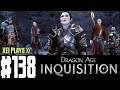Let's Play Dragon Age Inquisition (Blind) EP138