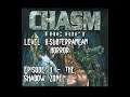 Chasm The Rift - Level 11 Subterranean Horror - Walktrough [No Commentary]