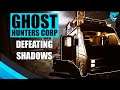 Encountering Shadow Entities | Ghost Hunters Corp Solo Gameplay Release