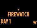 Firewatch - Tag 1 - Angespielt