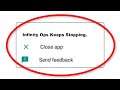 How To Fix Infinity Ops Apps Keeps Stopping Error Android - Fix Infinity Ops App Not Open Problem
