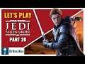 Let's Play StarWars Jedi: Fallen Order| Part 20 | Trust only the Force!