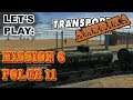 Let's Play: Transport Fever - Amerika - Mission 6 Folge 11