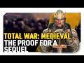 Medieval 3 Confirmed?? | Total War: Medieval - The Proof of a Sequel