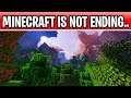 Minecraft Is Not Ending This Year.. Survival Chill Stream!