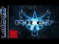 PREY (CLASSIC/2006) ◾ Part 3 von 3 ◾ FULL GAME [no commentary] ◾ 4K / UHD