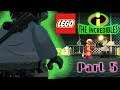 Screen Slaver's Lair: LEGO The Incredibles Gameplay Walkthrough: Part 5