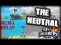 The Neutral: An Extremely in Depth Tutorial on playing Smash Competitively!