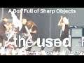 The Used - A Box Full of Sharp Objects w Kellin Quinn LIVE @ Warped Tour 25th Atlantic City NJ 2019