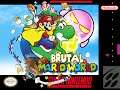 Time To Suffer Brutally! (Super Brutal Mario World Stream-1)