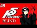 Twitch VOD | Persona 5 [BLIND] #5