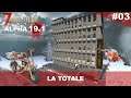 #03 La totale ☠️ Hardcore ☠️ | 7 DAYS TO DIE | ALPHA 19.1