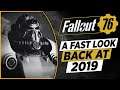 A Look Back At Fallout 76 In 2019! | 2019 Was Pretty Cool!