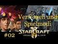 [A] Starcraft 2 Versionen und Spielmodi - Starcraft 2 für Anfänger #02 [Deutsch | German]