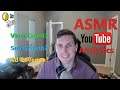 ASMR Ramble | Reviewing My YouTube Analytics