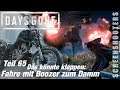 Days Gone - Teil 65 - Das könnte klappen: "Fahre mit Boozer zum Damm" - Gameplay deutsch