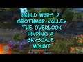 Guild Wars 2 Grothmar Valley The Overlook Finding a Skyscale Mount