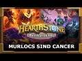 Murlocs sind cancer | Hearthstone Battlegrounds