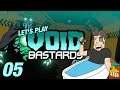TOASTER MAKING TOAST | Let’s Play Void Bastards - Gameplay: Part 05