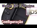 WASP 2 iOS CONFIGURAÇÃO PASSO A PASSO - TUTORIAL WASP 2 iOS SET UP STEP BY STEP