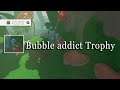 Arise: A Simple Story - Bubble addict Trophy