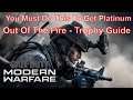 Call Of Duty Modern Warfare - For Platinum YOU MUST DO THIS! (Modern Warfare Out Of The Fire Trophy)