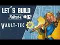 Fallout 4 Let´s Build! - Zurück in der Vault #02