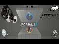 Finir Portal 2 à 100% ?! (Partie 2)