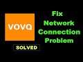 How To Fix Vova App Network & Internet Connection Error in Android & Ios
